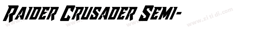 Raider Crusader Semi字体转换